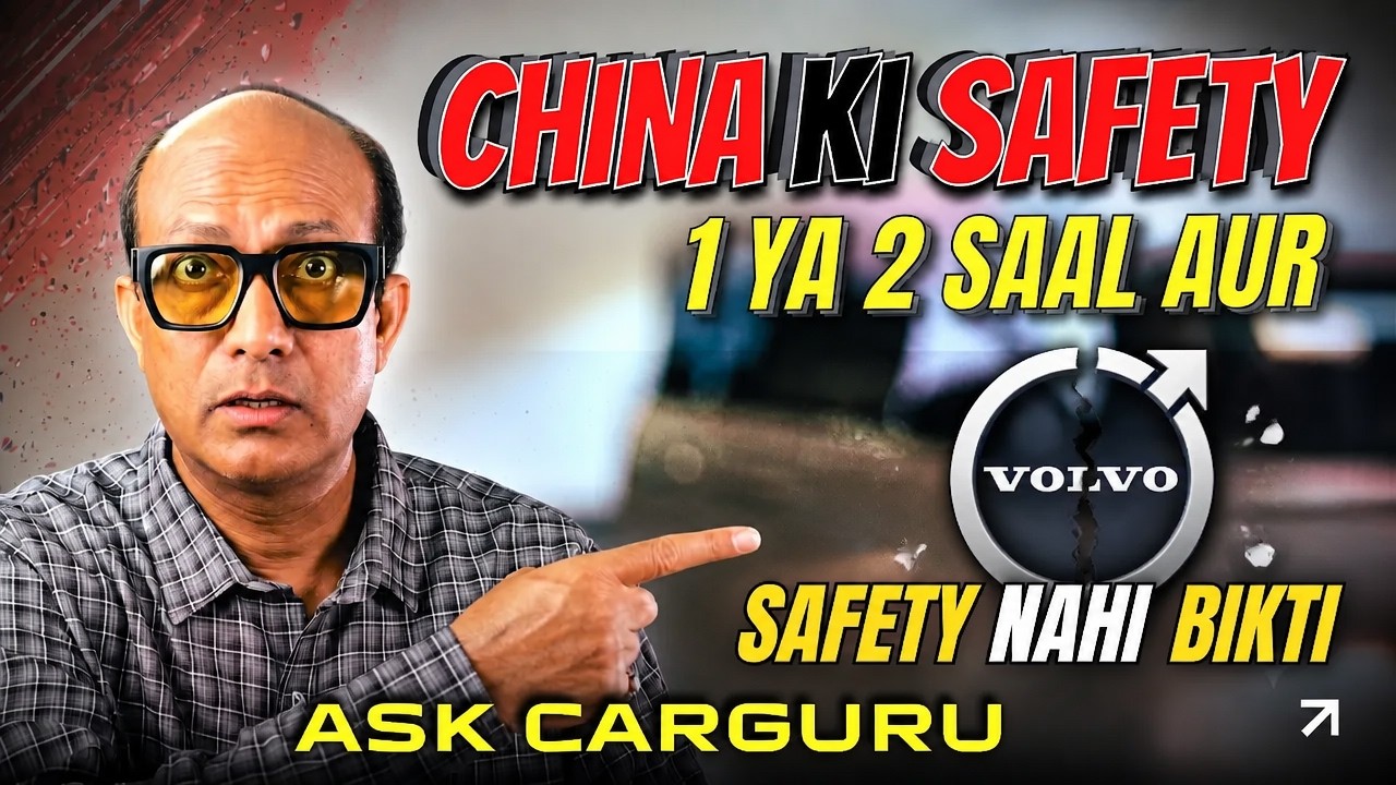 Bharosha CHINA ki Safety Par Kyo Nahi Raha ?  Report on Volvo Company Downfall 🔥 Ask CarGuru