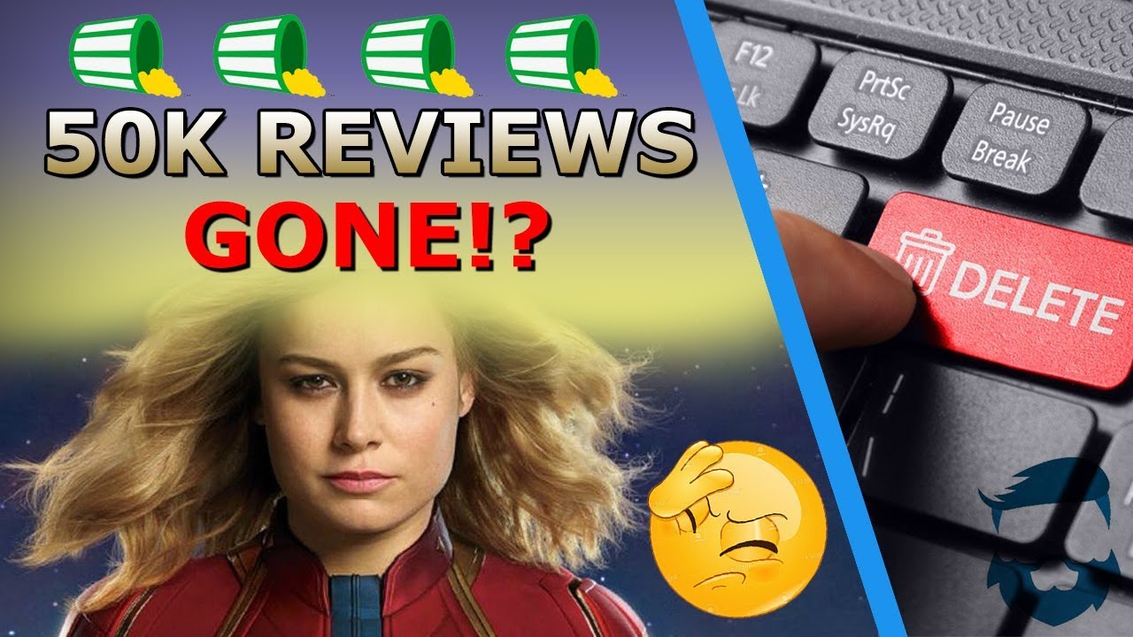 50,000 Bad Captain Marvel Reviews DELETED & Youtube Hiding Videos On Brie Larson