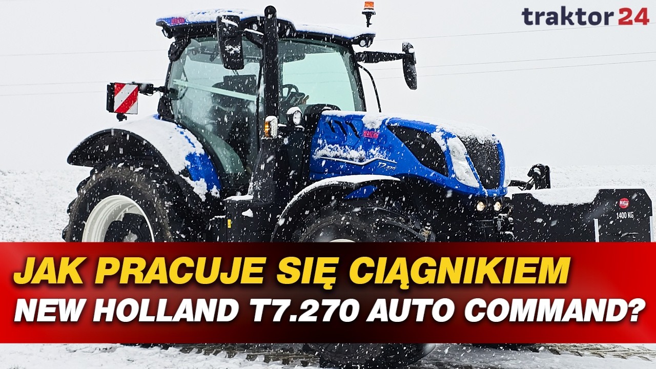 Jak pracuje się ciągnikiem New Holland T7.270 Auto Command? #newhollandagriculture