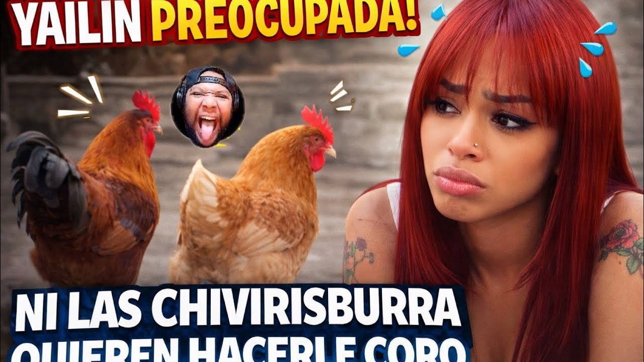 MIREN A YAILIN PRE0CUP4DA POR QUÉ NI LAS CHIVIRISBURR4 LE ESTÁN HACIENDO CORO 