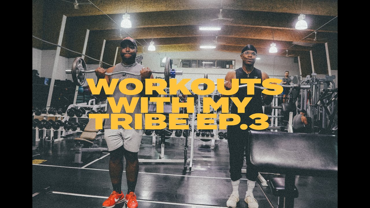 Workout With The Tribe Episode 3