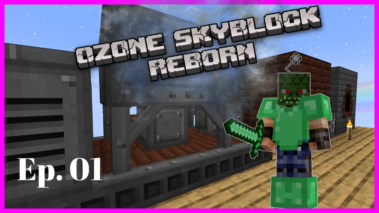 Ozone Skyblock Reborn - Ep01: Sieving Lash
