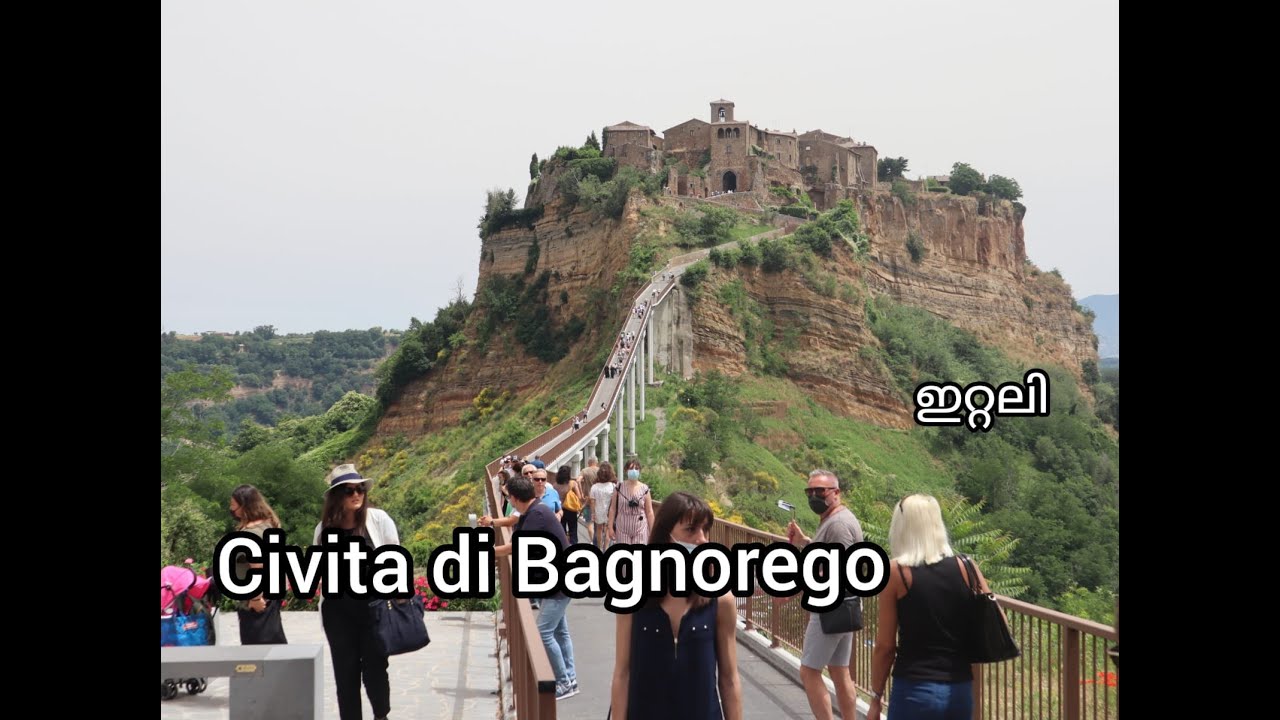 JOSH TOURS -Civita di Bagnoregio is a hilltop village in central Italy. Malayalam