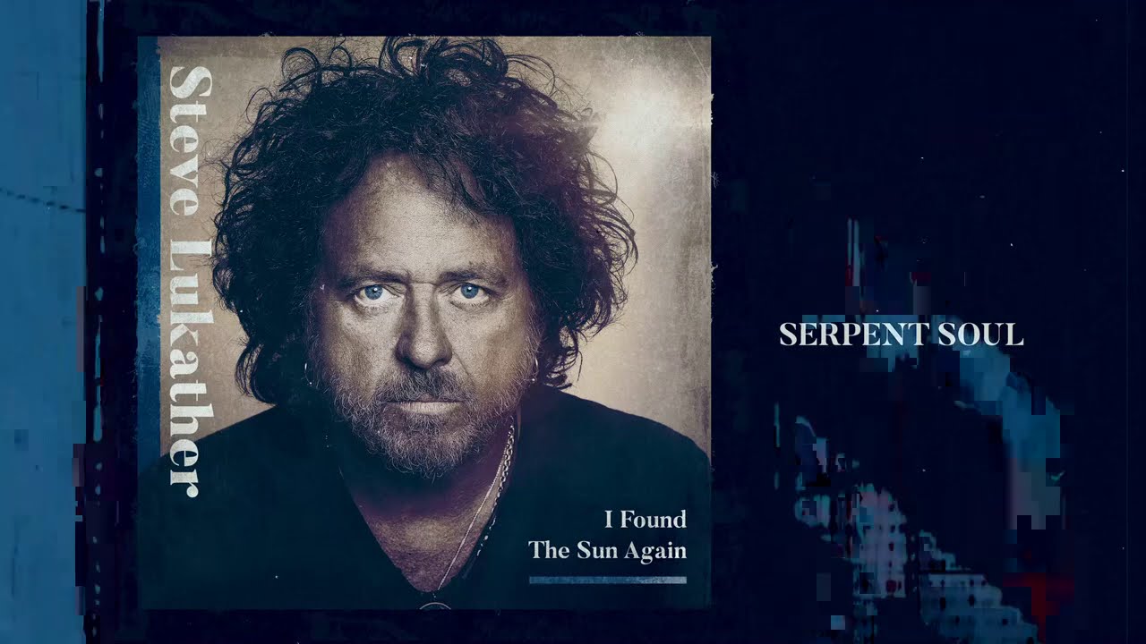 Steve Lukather - Serpent Soul (Official Music Video)