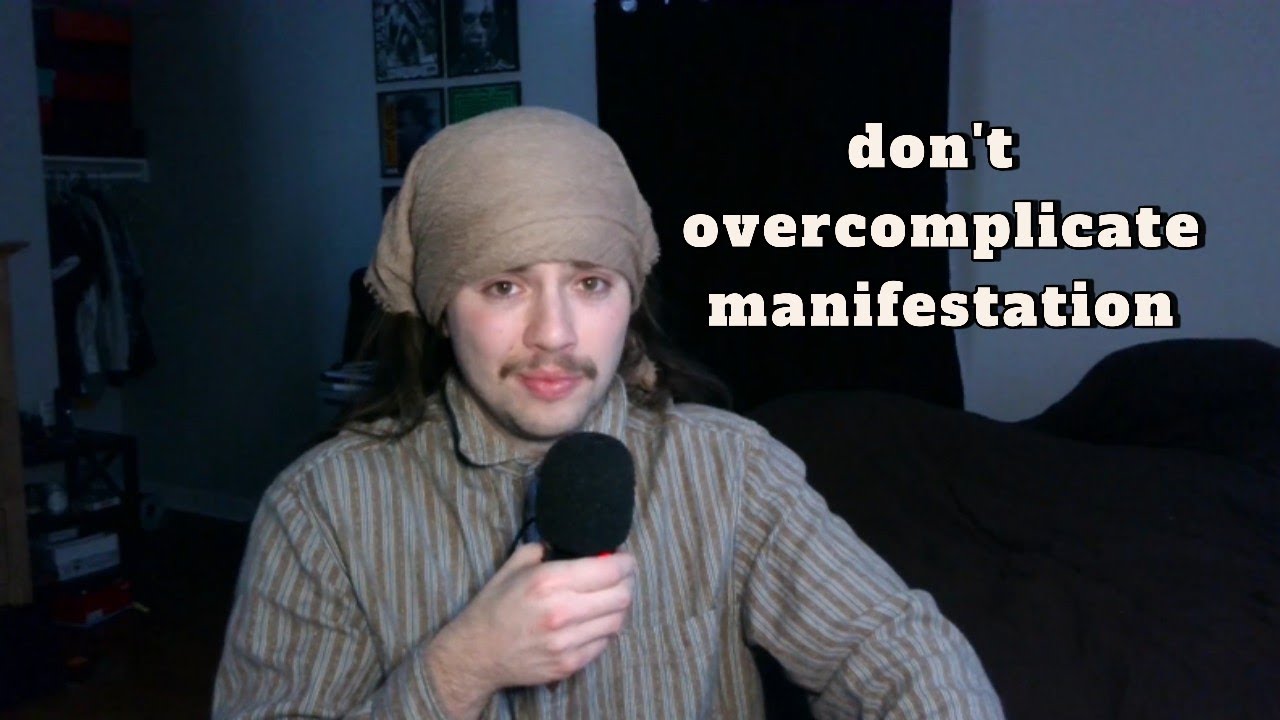 manifestation is actually pretty simple