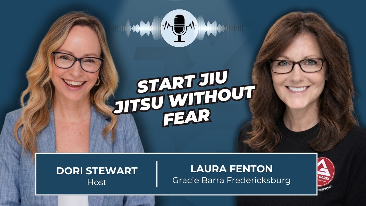 EP #121 From Family Gym To Community Hub: Gracie Barra Fredericksburg