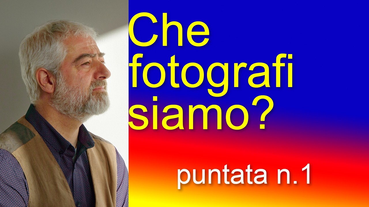 che fotografi siamo? puntata n.1