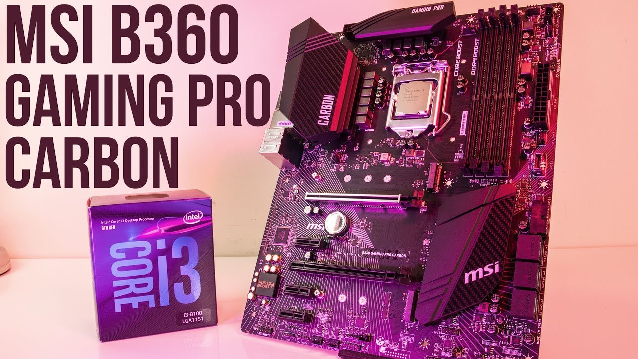 B360 Boards Are Here! MSI Gaming Pro Carbon Review