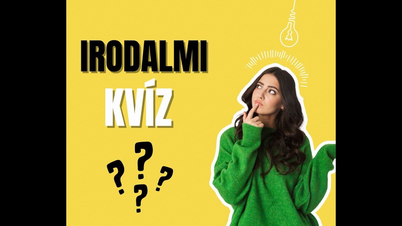 📚 Irodalmi Kvíz – Teszteld a Tudásod!  25 Kérdés Klasszikus és Modern Művekből