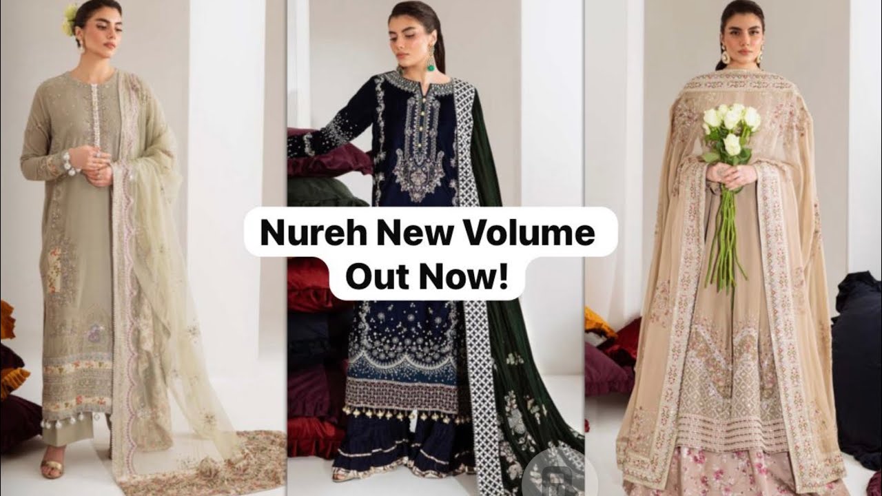 Where luxury meets tradition &mdash; discover Nureh&rsquo;s latest volume