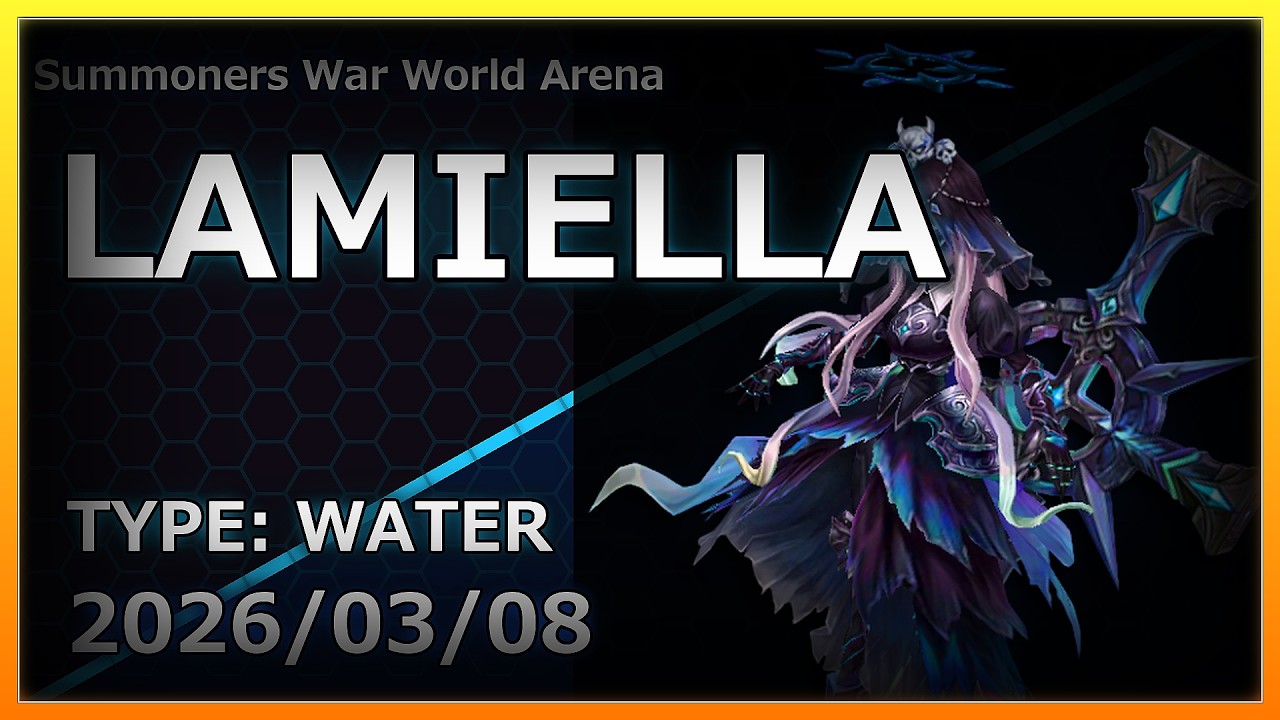 【Summoners War】RTA | Water | Lamiella | ラミエラ | 【サマナーズウォー】