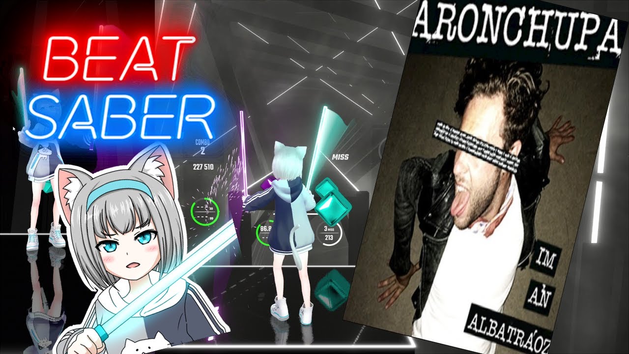 [ Beat Saber ] I’m an Albatraoz – AronChupa [ Full Body Tracking ]