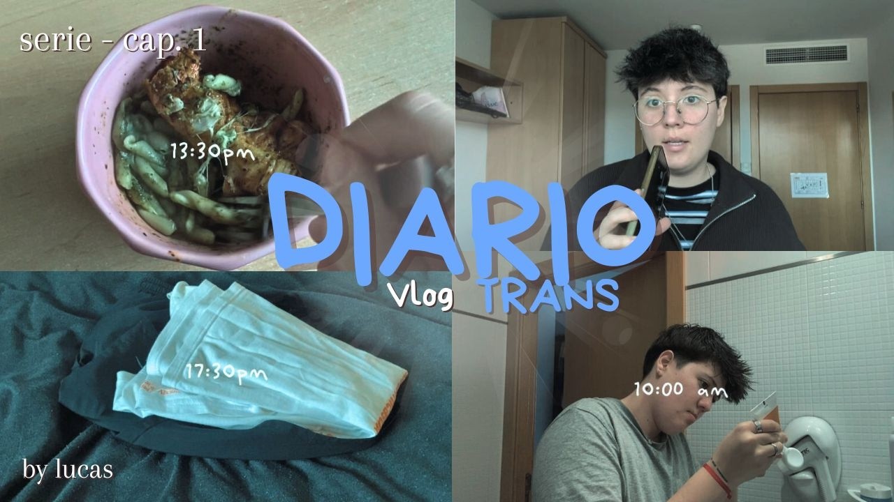 Diario trans capítulo 1 + vlog!!