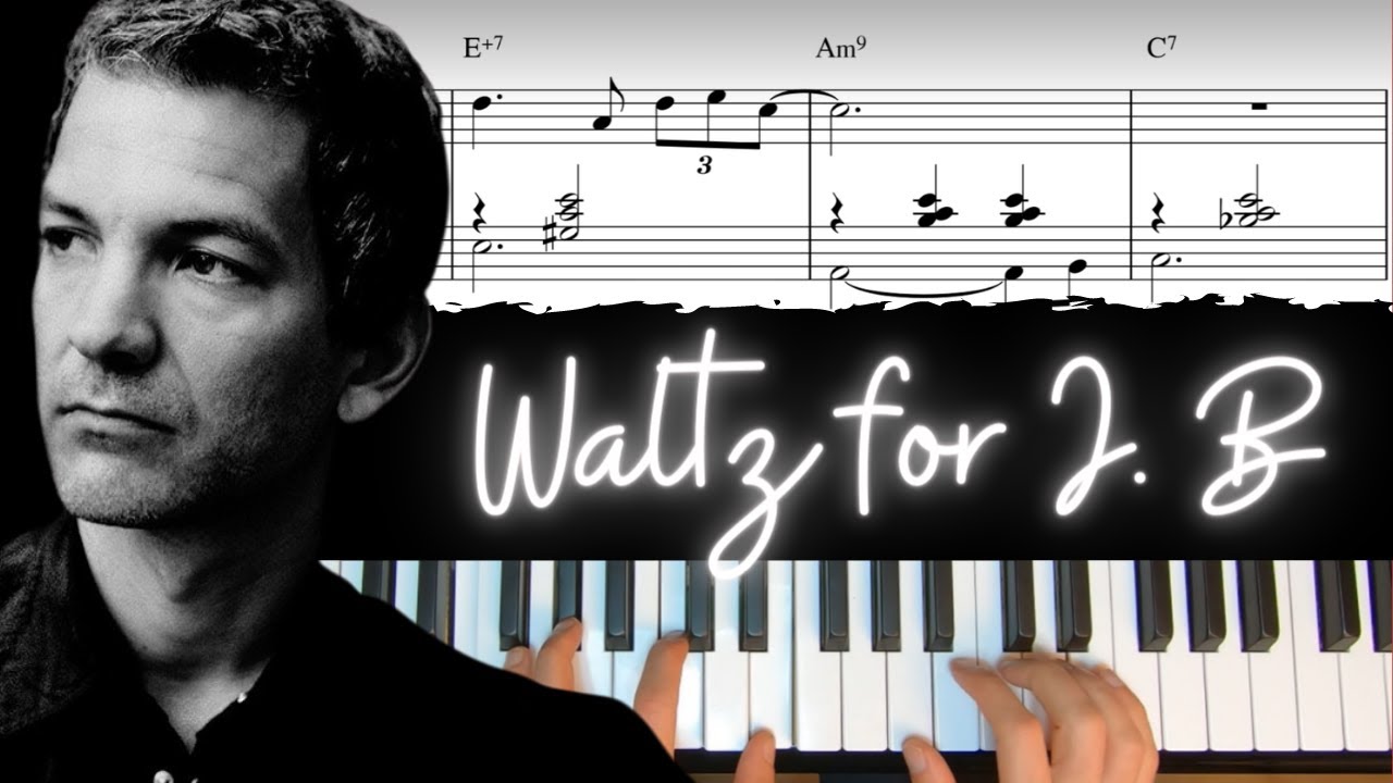 Waltz for J. B. - Advanced Version │Jazz Piano Lesson #48