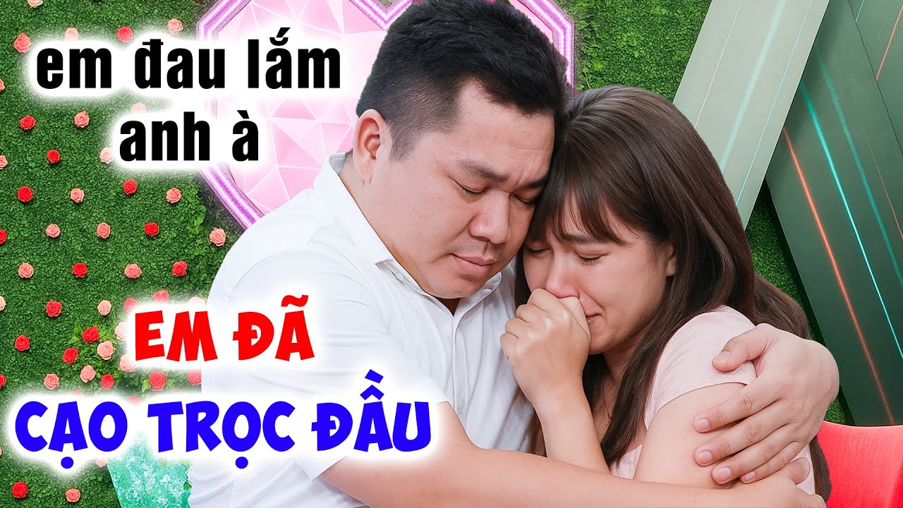 Cô nàng CẠO TRỌC ĐẦU đi hẹn hò tìm chồng gặp bạn trai LỘT TRẦN QUÁ KHỨ anh thương em - Hẹn Hò QL