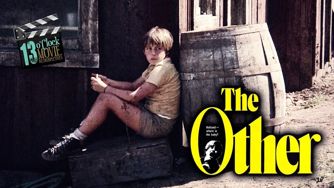13 O'Clock Movie Retrospective: The Other (1972)