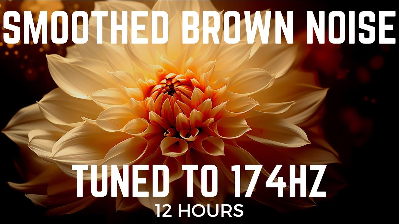 12 Hours of Full-Bodied Smoothed Brown Noise at 174Hz | Black Screen with No Mid Ads