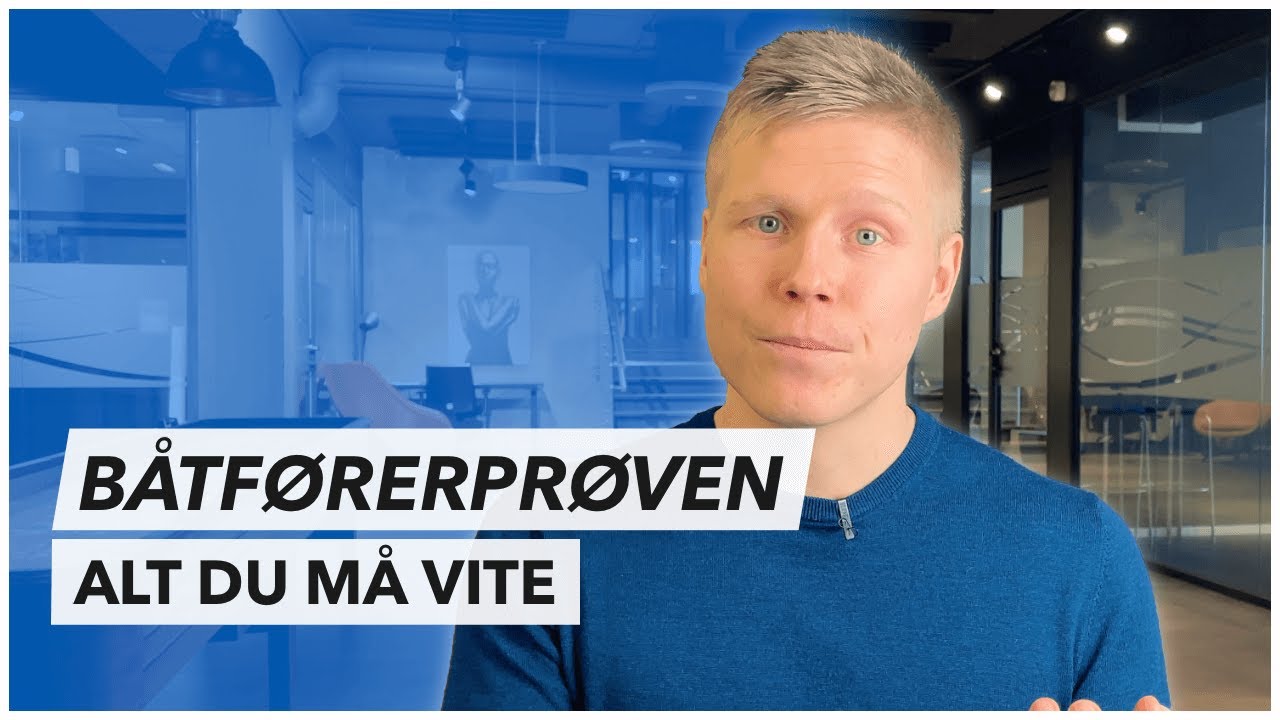 Slik tar du båtførerprøven. Alt du må vite om hvordan båtførerprøven fungerer.