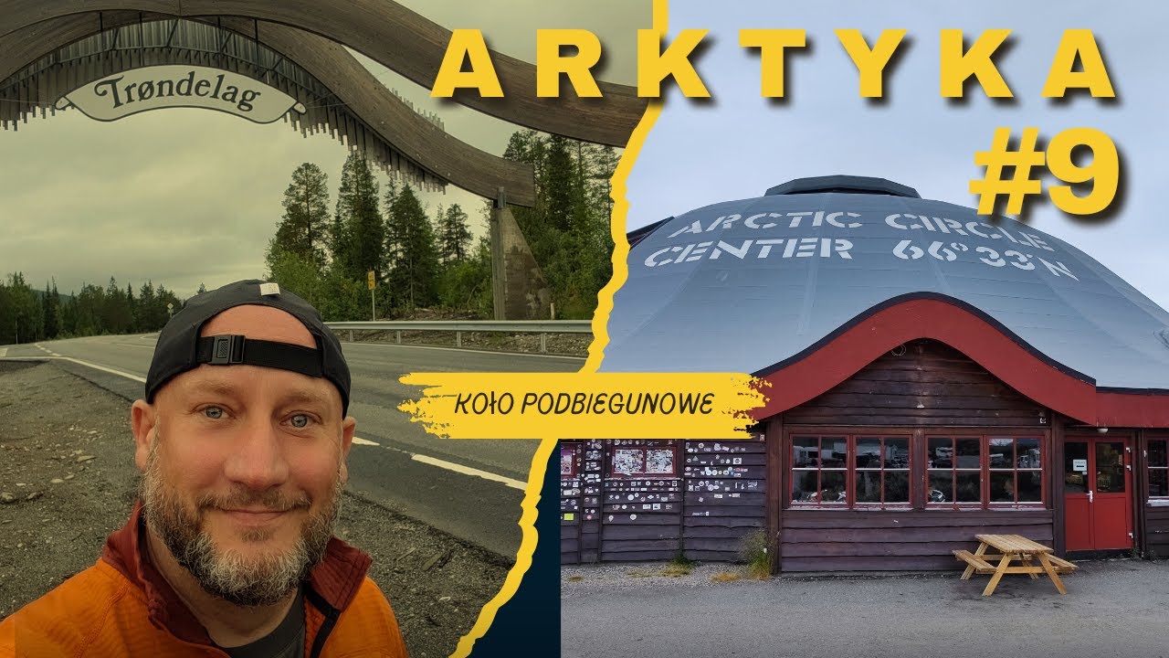 Nordkapp #9 - Granica Arktyki żegnam północ, witam Europę