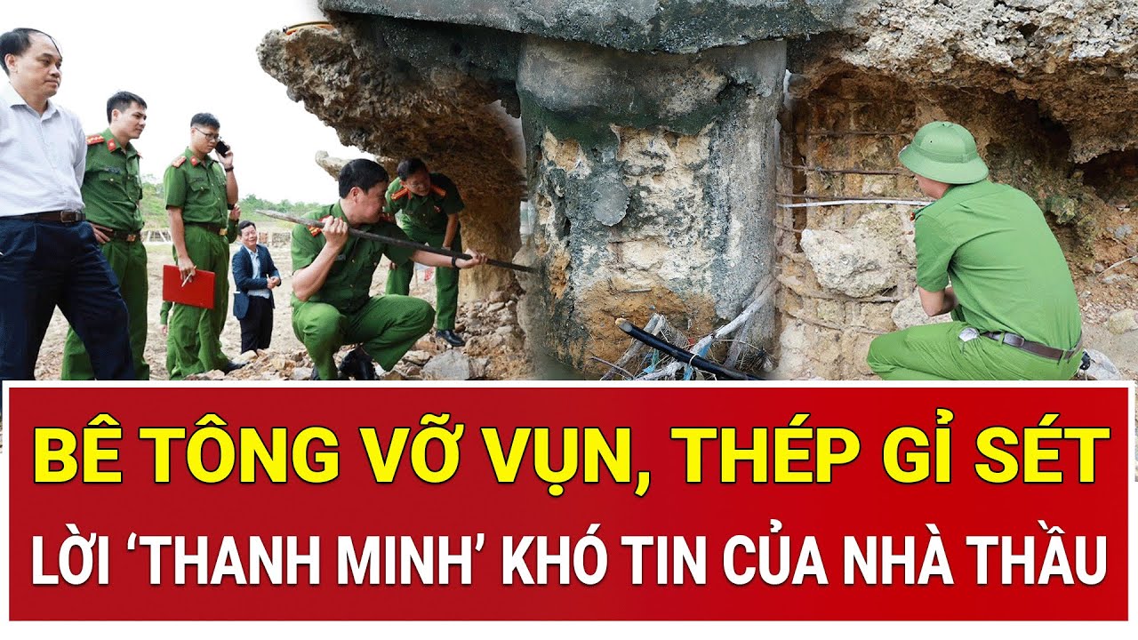 Bê tông vỡ vụn, thép gỉ sét: Lời ‘thanh minh’ khó tin của nhà thầu trước thảm họa cầu sông Lô