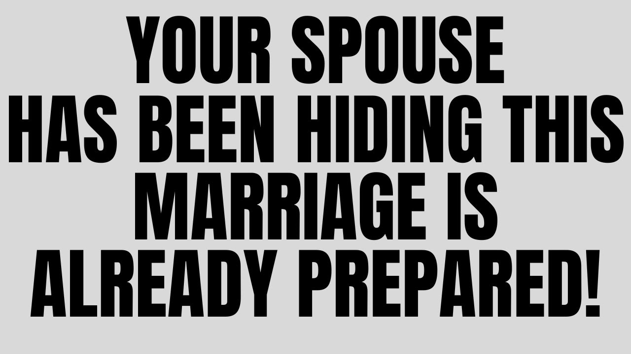 Angels Say: Your Spouse Has Been Hiding This—Marriage Is Already Prepared! 💖🙌
