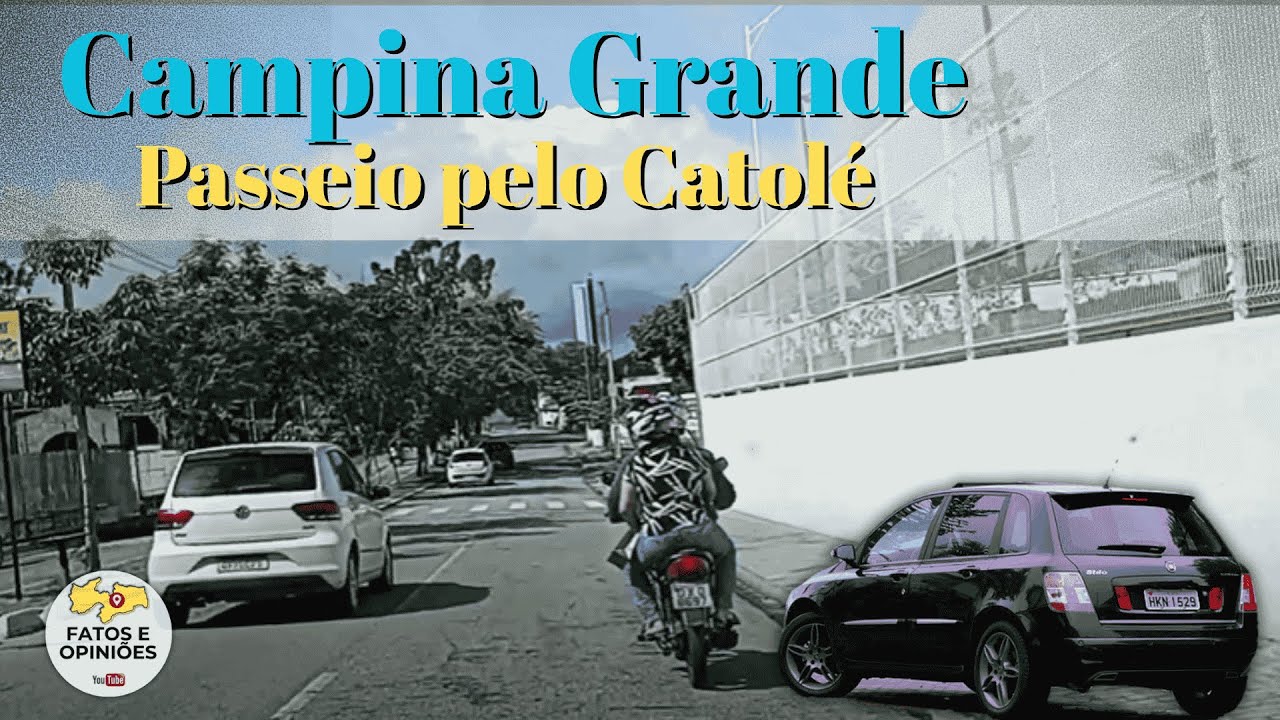 PELAS RUAS DE CAMPINA GRANDE: VEJA COMO ESTÁ O BAIRRO DO CATOLÉ | FATOS E OPINIÕES 