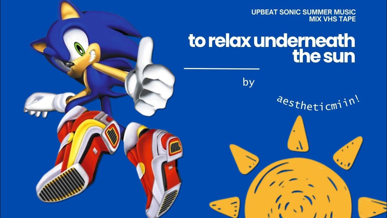 ☀️┆sonic dreamcast era relaxing music part two 🌊