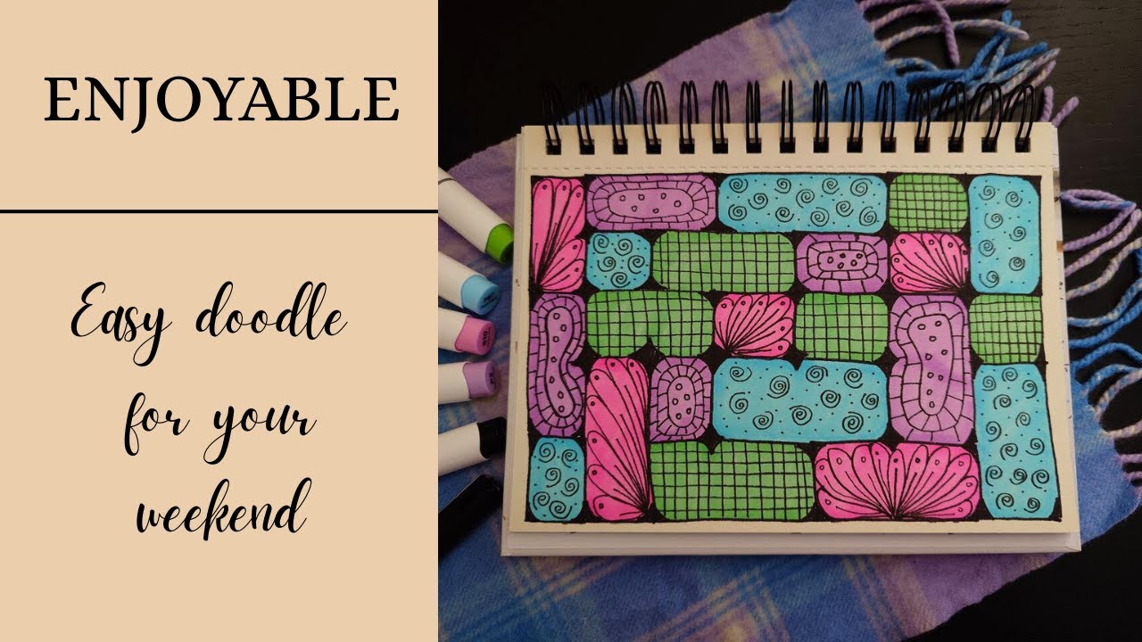 Enjoyable | Easy Doodle for Our Enjoyable Weekend