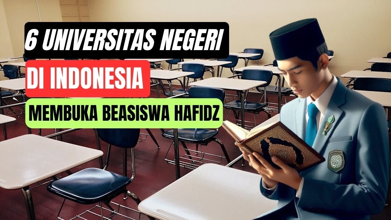 6 Universitas Negeri yang Membuka Penerimaan Mahasiswa Melalui Jalur Hafidz Al Quran di Indonesia