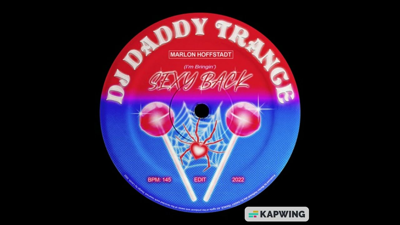 DJ Daddy Trance - I'm Bringin' Sexy Back