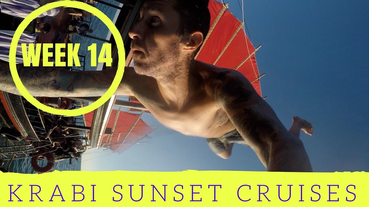 Week 14: Krabi Sunset Cruises