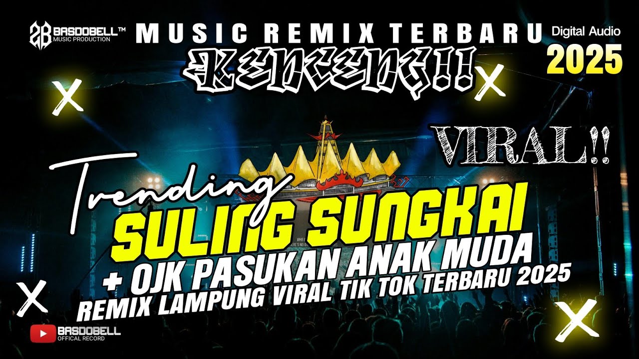 ‼️🔴REMIX LAMPUNG TERCANDU 2025 🤩⁉️ VIRAL SULING SUNGKAI😎 FULL BASS MUSIC TERCANDU CANDU ASIK BANGET