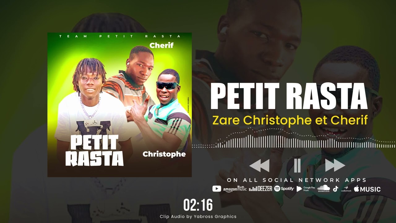 Petit Rasta Zare Christophe et Cherif