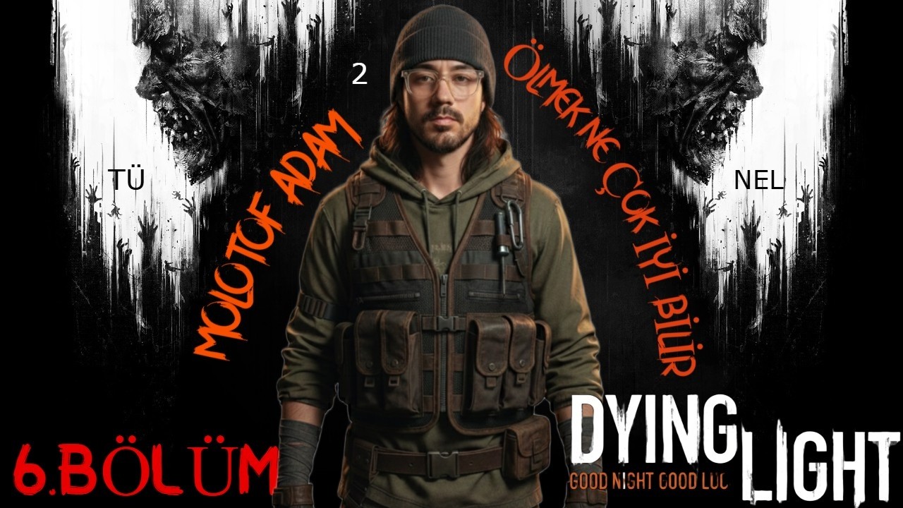 TÜNEL KARANLIĞI |DYİNG LİGHT | 6 BÖLÜM