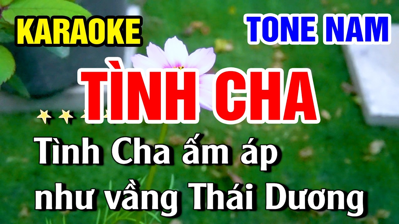 Karaoke Tình Cha Tone Nam Nhạc Sống Dễ Hát | Khánh My
