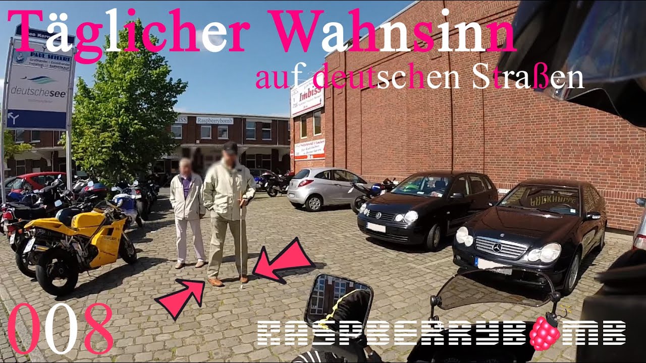 008 - Daily Madness - Täglicher Wahnsinn auf deutschen Straßen