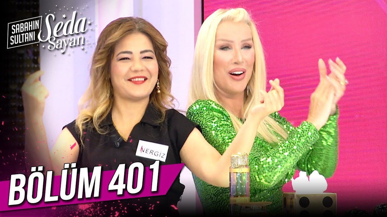 Sabahın Sultanı Seda Sayan 401. Bölüm (18 Mayıs 2023 - Perşembe)