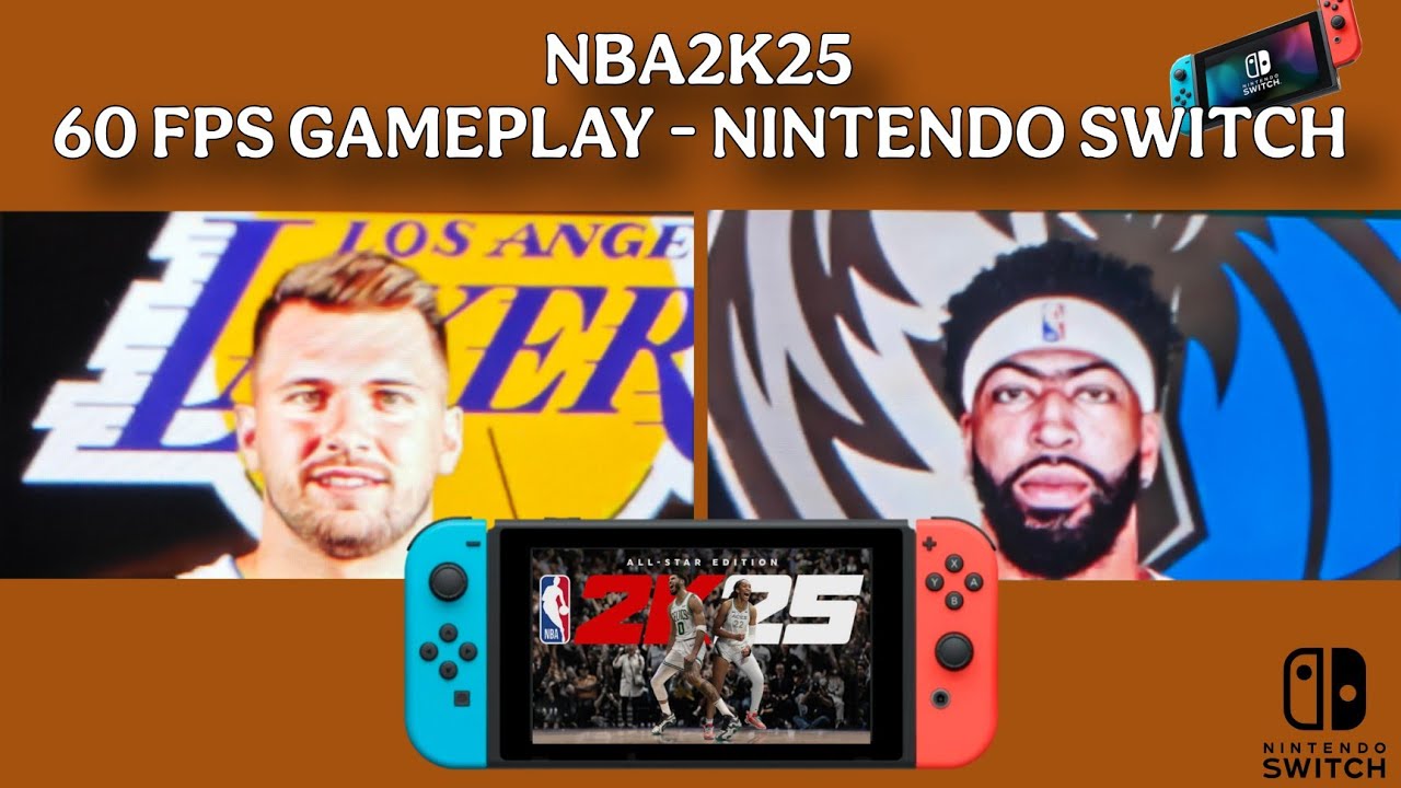 LUKA VS AD | 60fps Gameplay - NINTENDO SWITCH| NBA2K25 DALLAS @ LAKERS