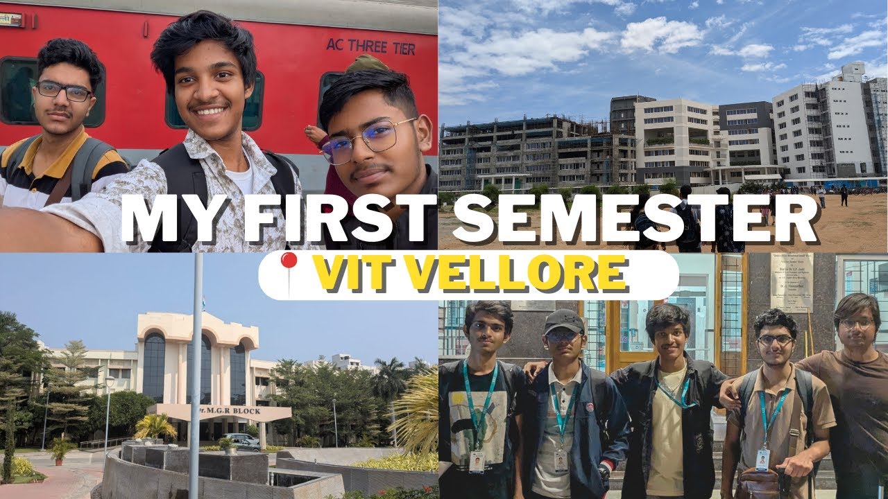 My First Semster of VIT Vellore ✅ |📍VIT Vellore #vit #vitvellore