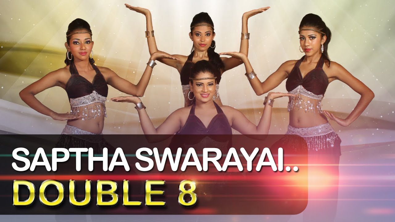 Double 8 dance act for Saptha Swarayai song.