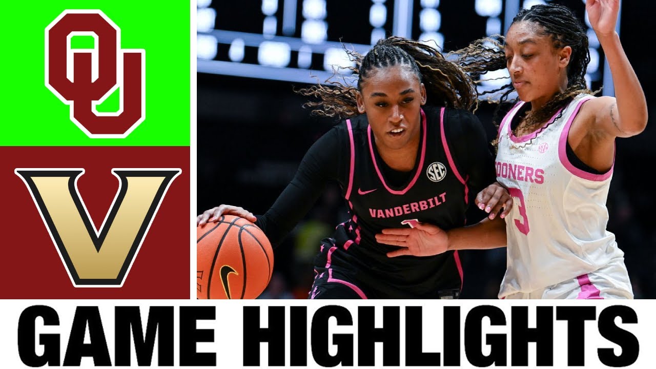 #10 Oklahoma vs Vanderbilt Highlights | Women's Basketball | College Basketball 2026
