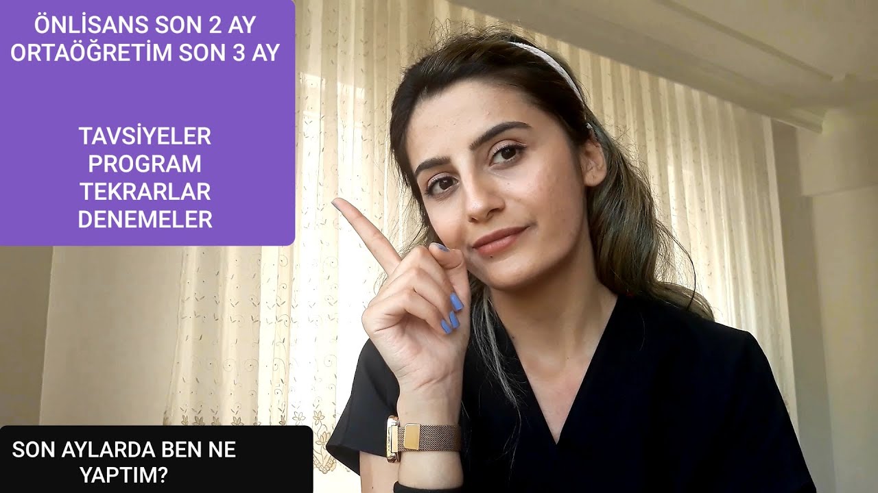 ÖNLİSANS SON 2 AY, ORTAÖĞRETİM SON 3 AY! TAVSİYELER, PROGRAM, TEKRARLAR,DENEMELER.. SON DÜZLÜK