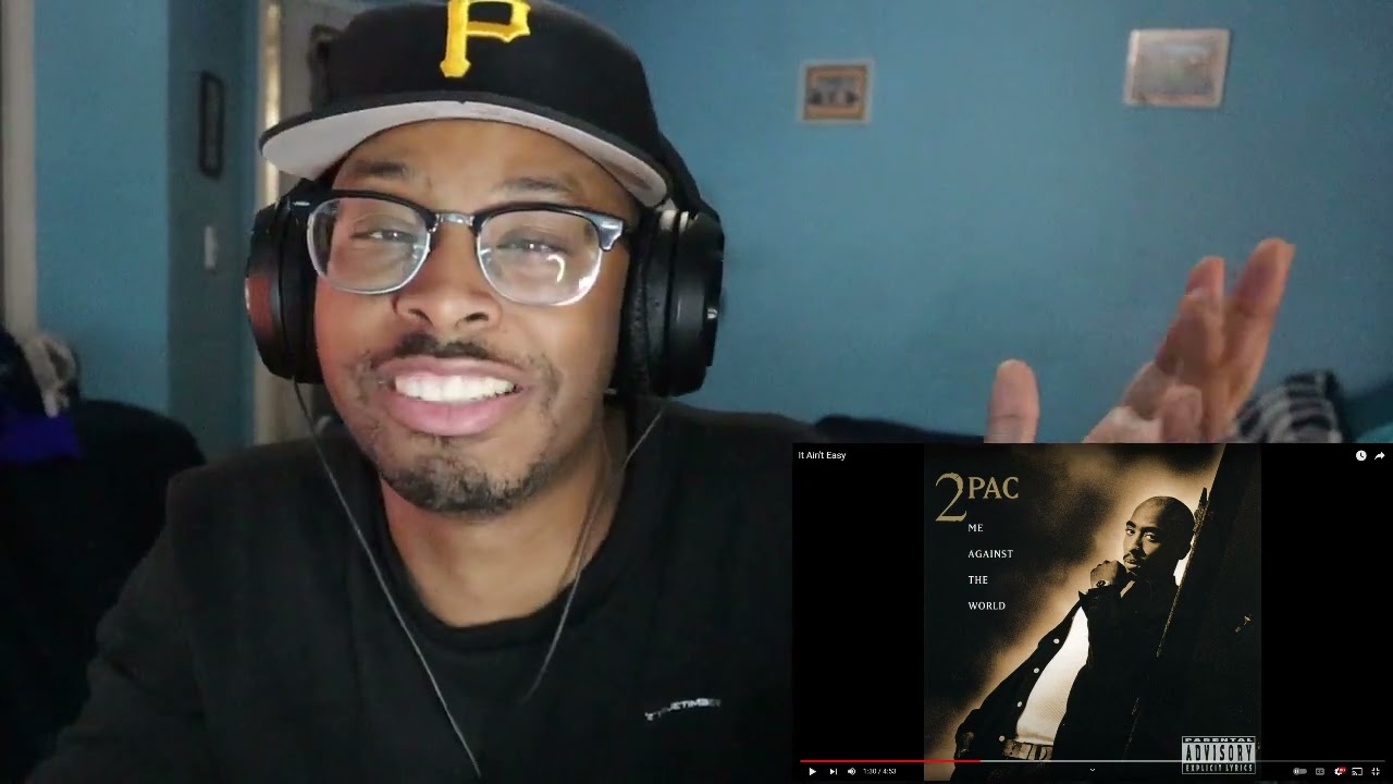 2Pac - It Ain't Easy | Reaction