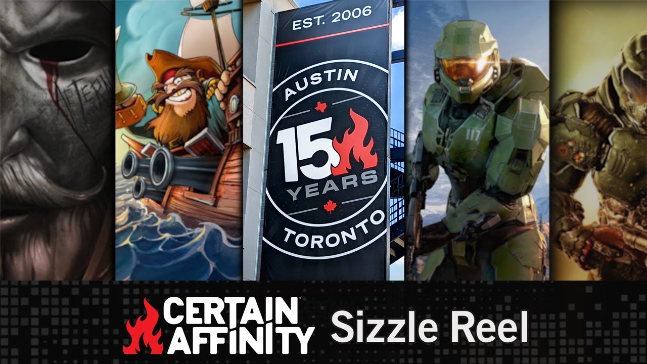 Certain Affinity - Sizzle Reel