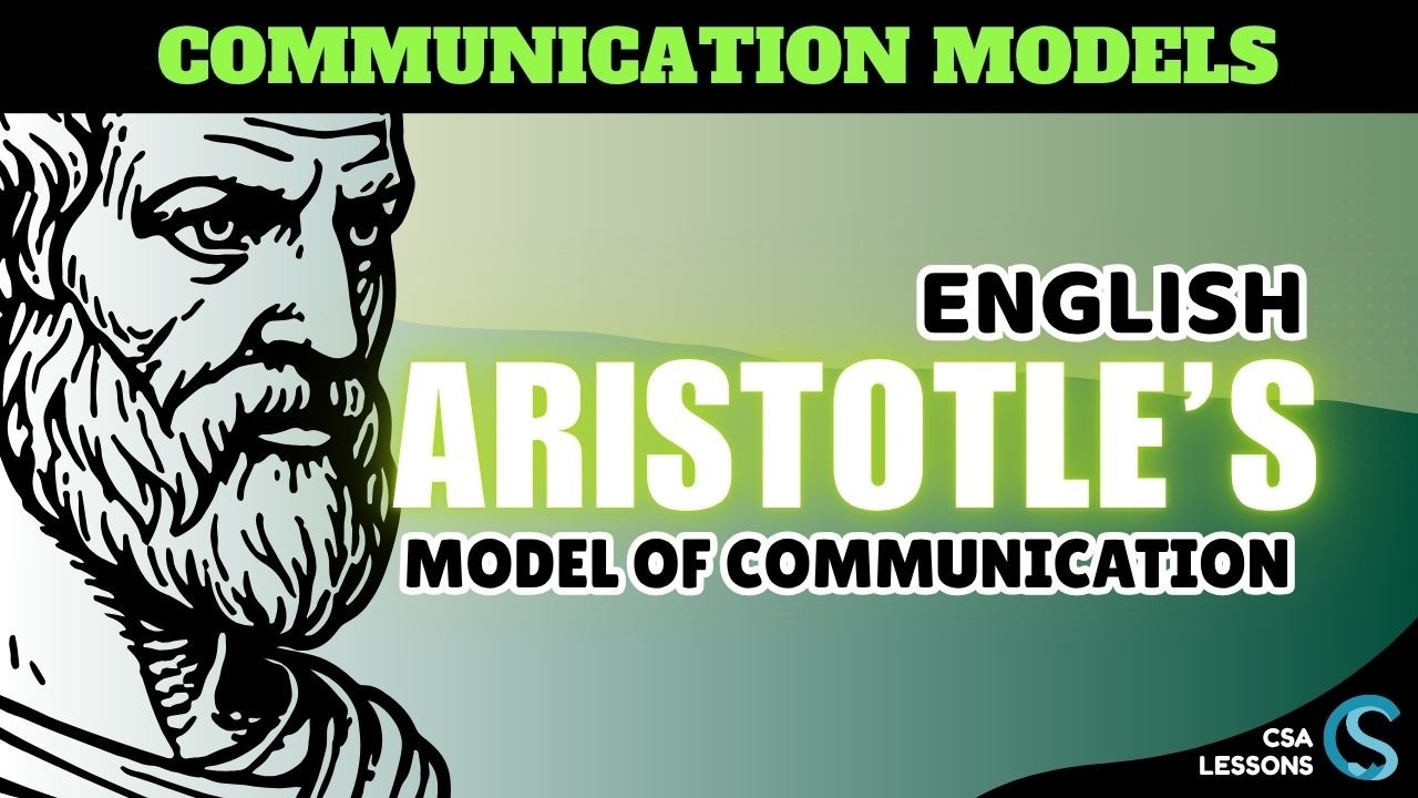 Aristotle's Model of Communication - Meaning | Elements | Advantages & Disadvantages | Key Points