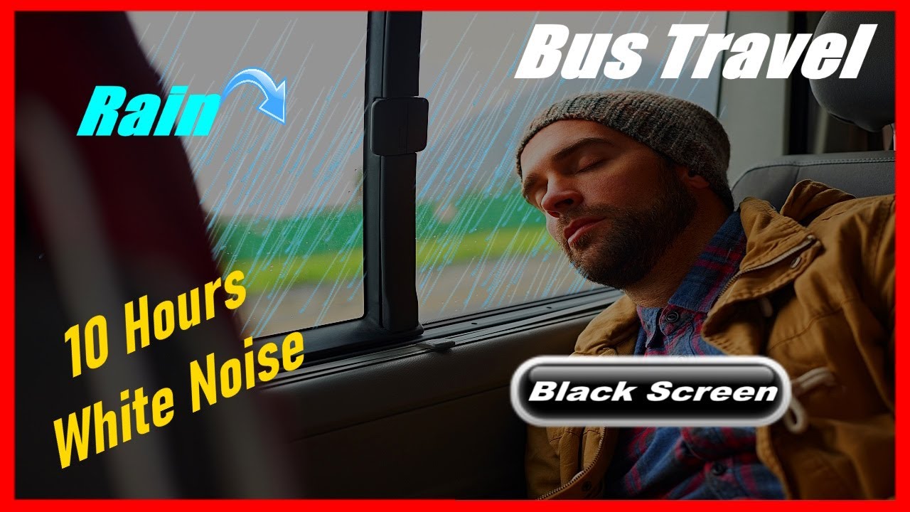 Bus Ride Noise and Heavy Rain, Bus Driving Sound and Rain on Windshield for beat Insomnia