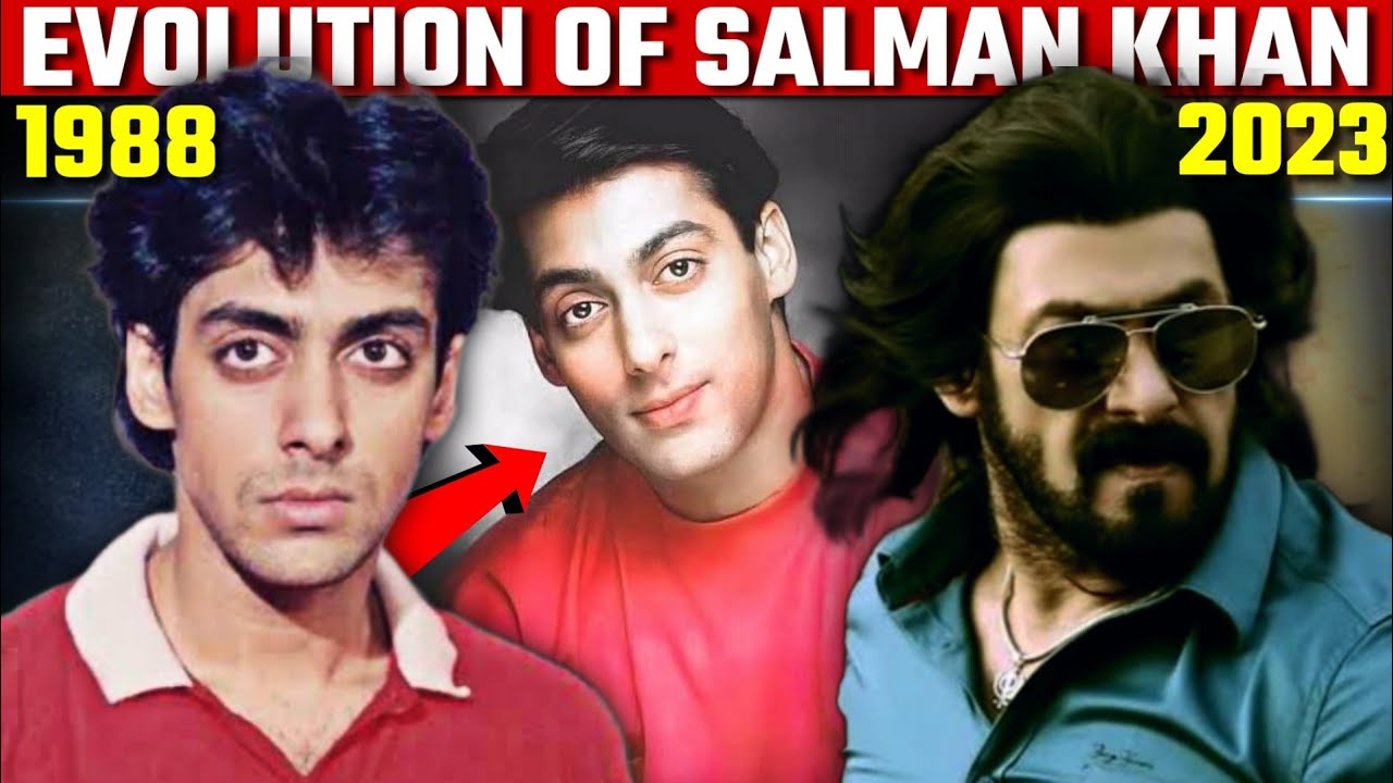 Evolution of Salman Khan (1988-2023) • From 