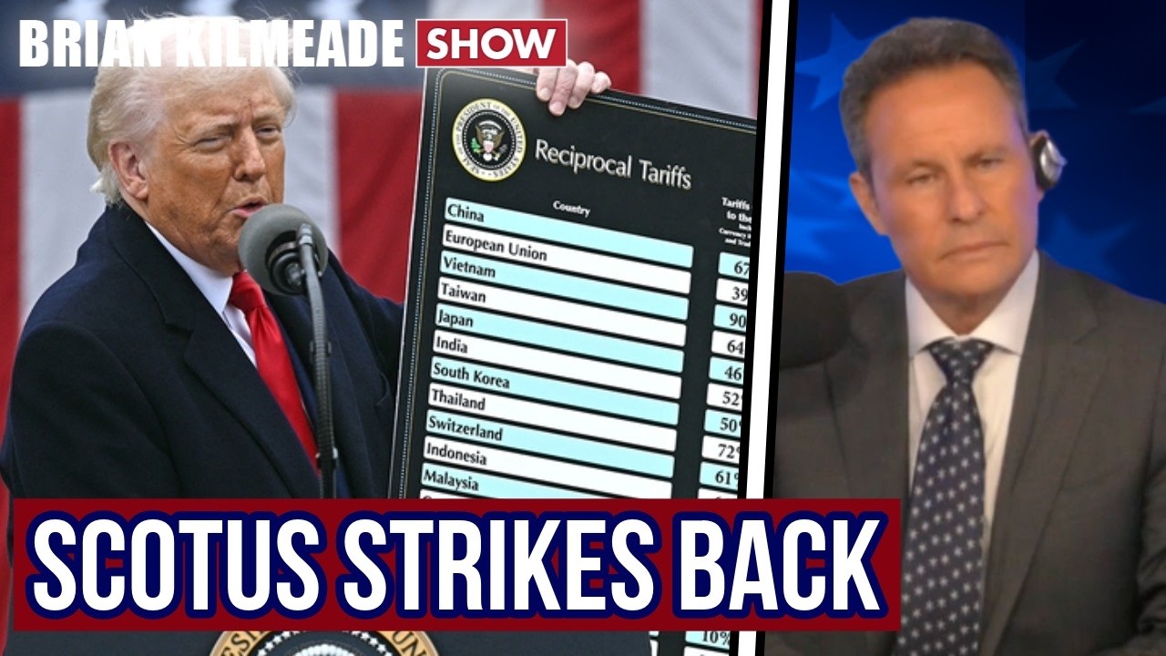 SCOTUS Strikes Down Trump’s Tariffs: What Happens to the Billions? | Brian Kilmeade Show
