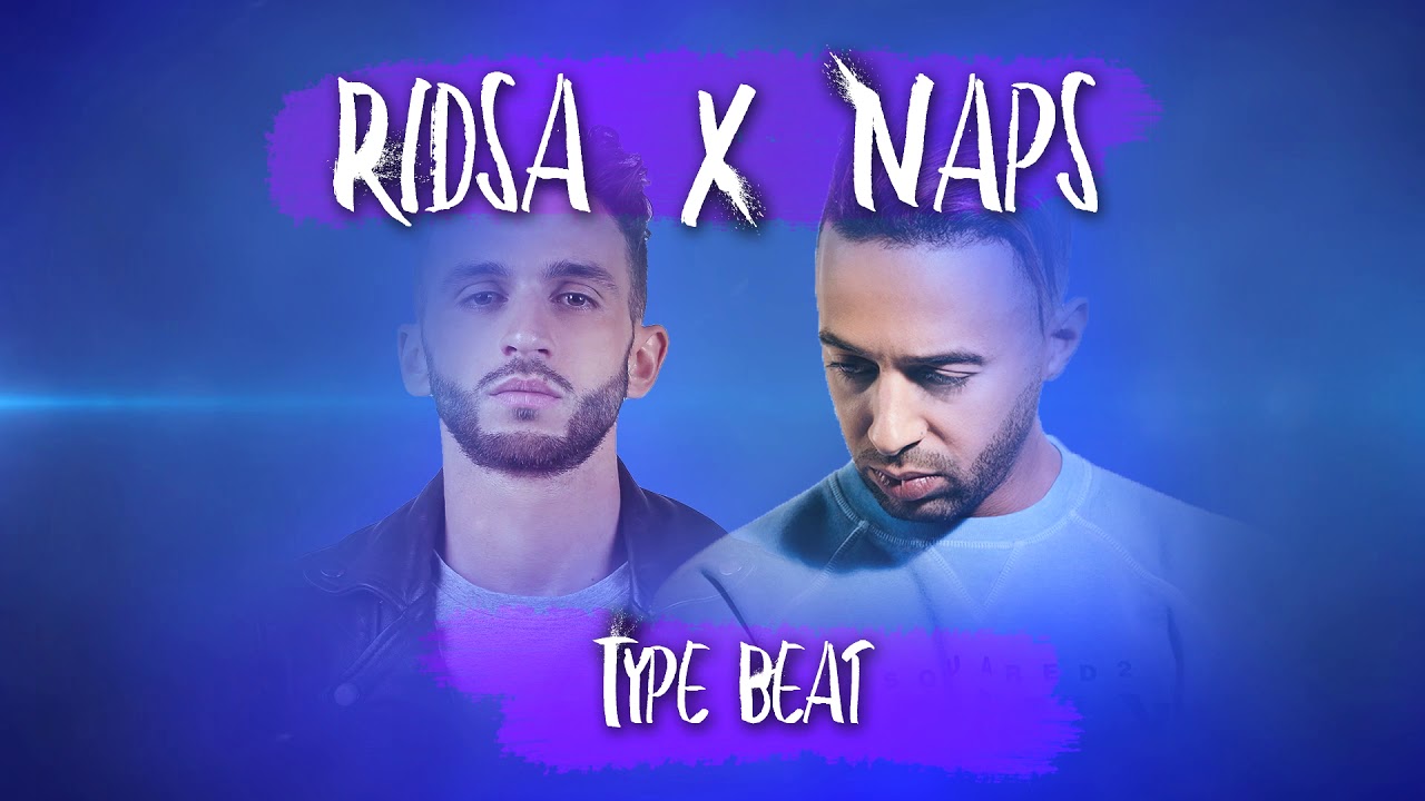 Naps ✘ Ridsa Type beat 2018 (By ChefiOnTheBeat )