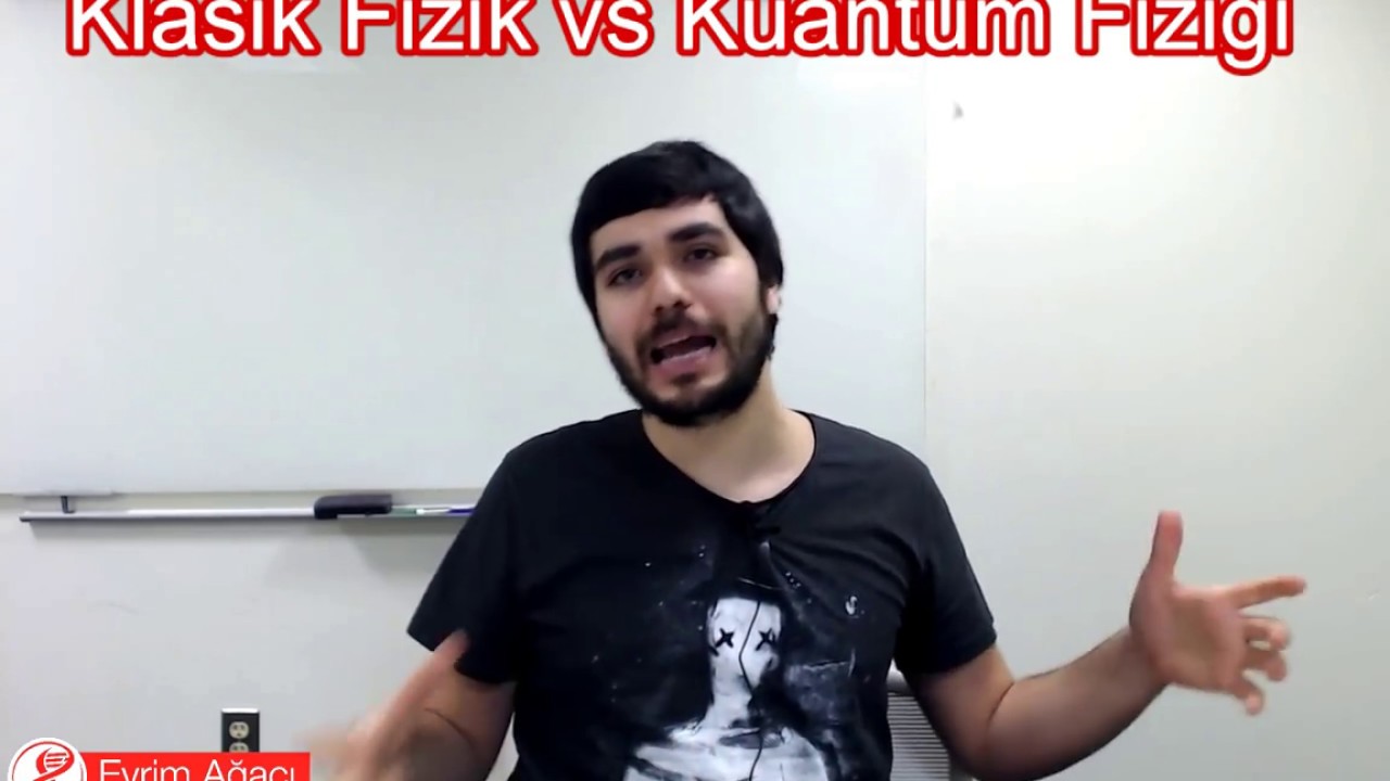 Klasik Fizik İle Kuantum Fiziğinin Karşılaştırması